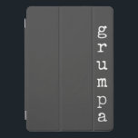 Grumpa | Funny Grumpy Grandpa in Black and White<br><div class="desc">An iPad case just for Grumpa! Personalized using a retro typewriter font in white on a black background. Great gag gift for grumpy grandpa.</div>