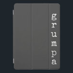 Grumpa | Funny Grumpy Grandpa in Black and White iPad Pro Cover<br><div class="desc">An iPad case just for Grumpa! Personalized using a retro typewriter font in white on a black background. Great gag gift for grumpy grandpa.</div>