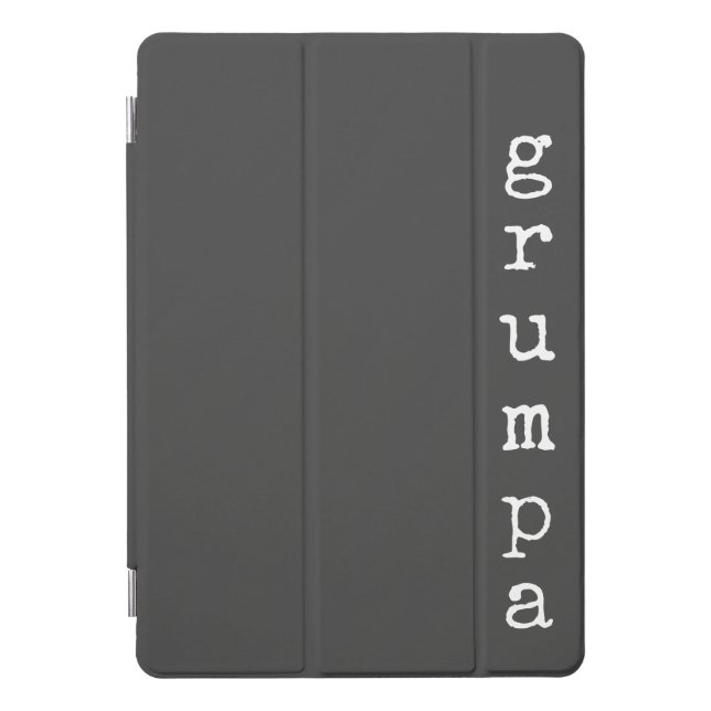 Grumpa | Funny Grumpy Grandpa in Black and White iPad Pro Cover (Front)