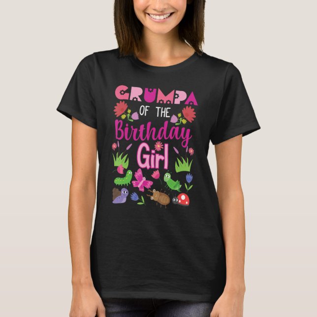 Grumpa Of The Birthday Girl Bug Insect Bday Party T-Shirt (Front)