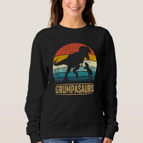Grumpa Saurus Rex Dinosaur Grumpasaurus Funny Fath Sweatshirt