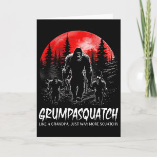 Grumpa Squatch Funny Bigfoot Dad Sasquatch Yeti Fa Card