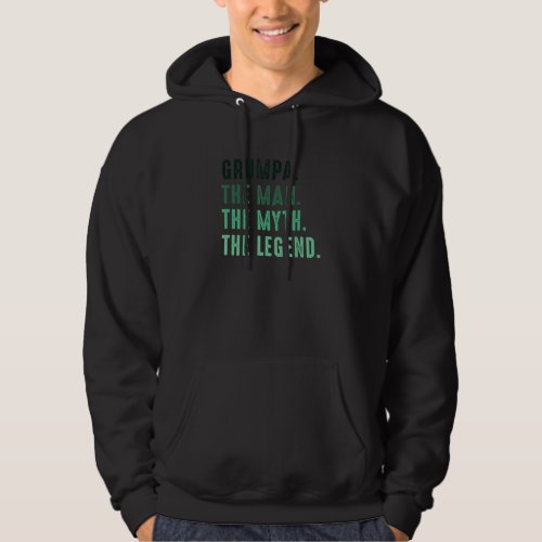 Grumpa The Myth the Legend for Grandpa Fathers Da Hoodie