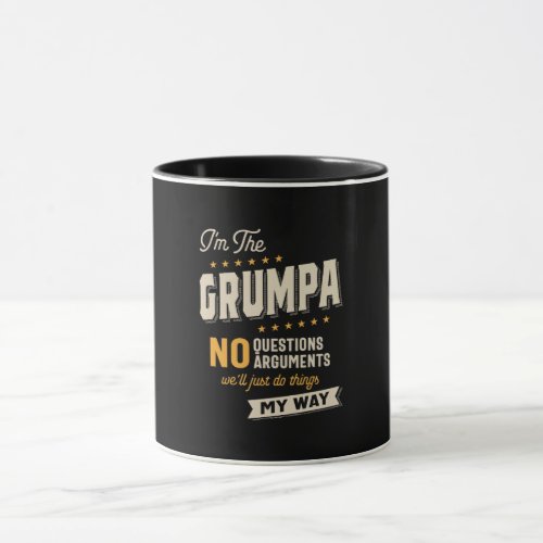 Grumpa Way Funny Grandpa Fathers Day Mug