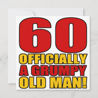 Grumpy 60th Birthday Humor Card