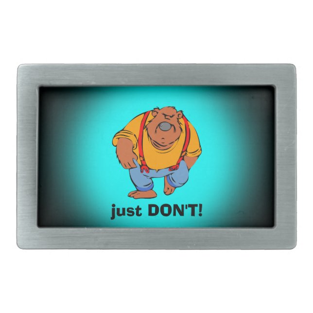 Grumpy Bear in Bib Overalls - Just DONT Belt Buckle (Front)