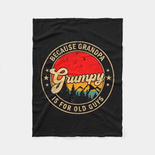 Grumpy Because Grandpa Old Retro Design Fleece Blanket (Front)