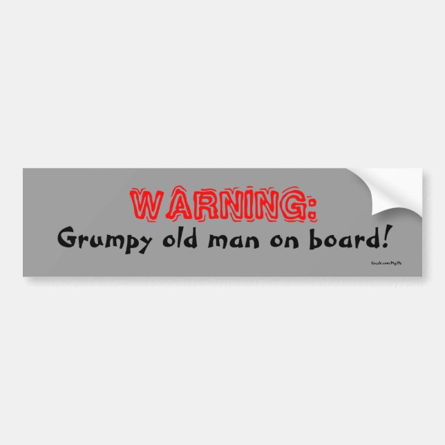 Grumpy Bumper Sticker (Front)
