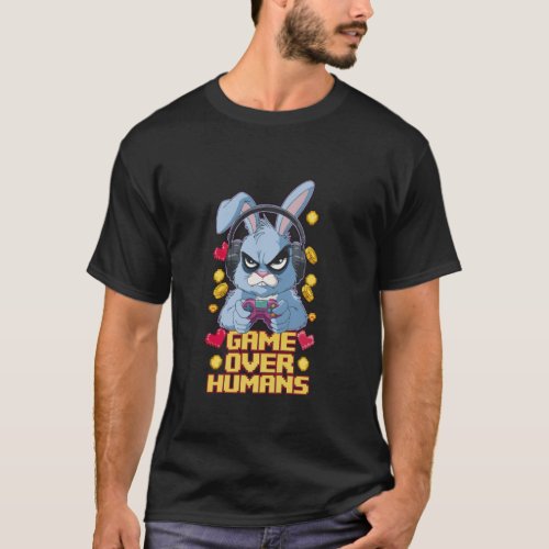 Grumpy Bunny Gamer Geek Gaming Humor Funny Rabbit T-Shirt