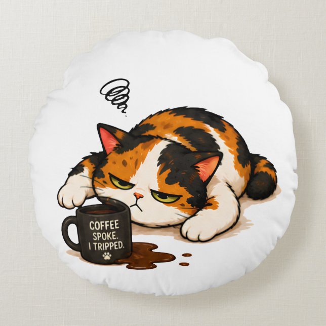 Grumpy Calico Cat - Coffee spoke Round Pillow (Front)