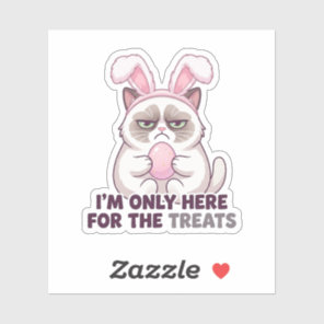 Grumpy Cat Bunny Ears I'm Only Here for Treats Sticker