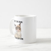 Grumpy Cat Glare - Add your own text Coffee Mug (Front Left)