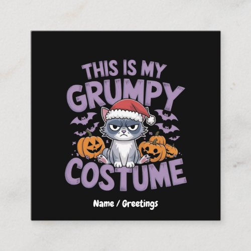 Grumpy Cat Halloween Costume Funny Holiday Animal  Square Business Card