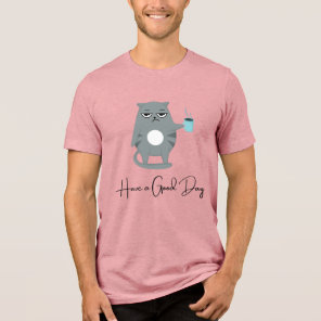 Grumpy Cat Have a Good Day Coffee Tee