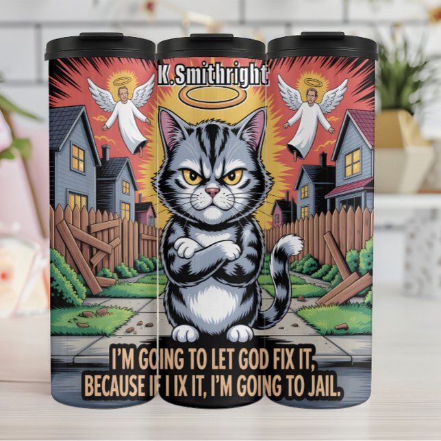 Grumpy Cat Let God Fix It Thermal Tumbler (Creator Uploaded)