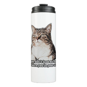 Grumpy cat meme for cat persons and kitten owners thermal tumbler