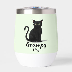 Grumpy Day with Black Cat Thermal Wine Tumbler