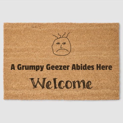 Grumpy Geezer Abides Here Fiber Doormat