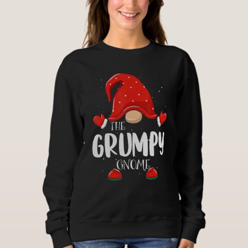 Grumpy Gnome Matching Family Group Christmas Pajam Sweatshirt