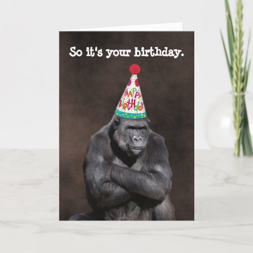 Grumpy Gorilla in Party Hat Birthday Card