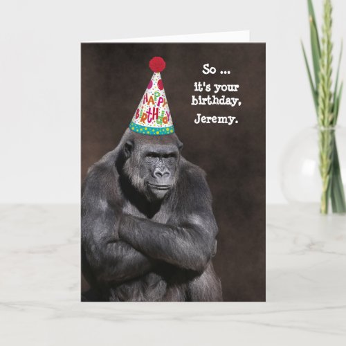 Grumpy Gorilla in Party Hat Birthday Personalized  Card