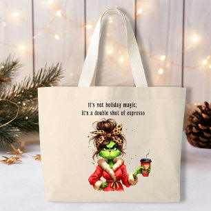 Grumpy Green Holiday Women Loves Coffee Large Tote Bag