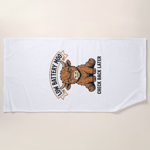 Grumpy Highland Cow Funny Offline Mood Shirt Beach Towel