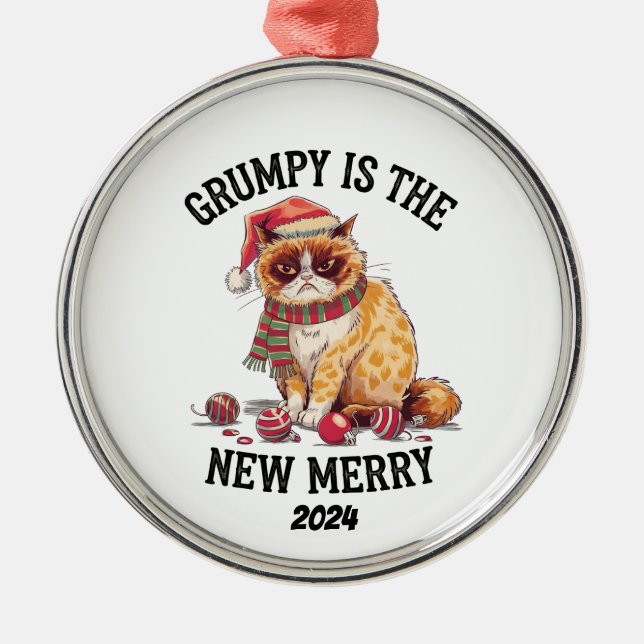 Grumpy Is The New Merry Metal Ornament (Front)