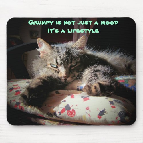 Grumpy  lifestyle Cat mouse pad