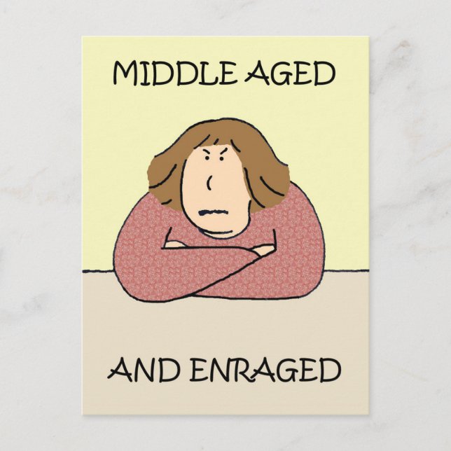 Grumpy Middle Aged Lady Cartoon Humor Postcard (Front)