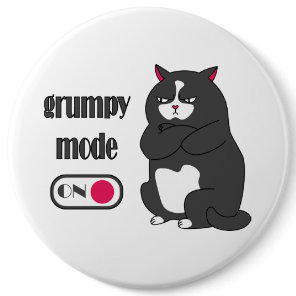 Grumpy mode on funny fat cat   button