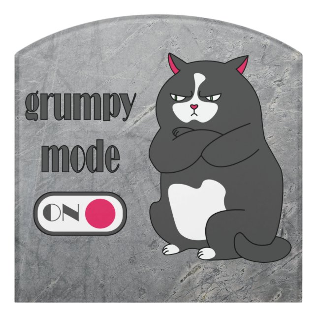 Grumpy mode on funny fat cat  door sign (Contour Front)