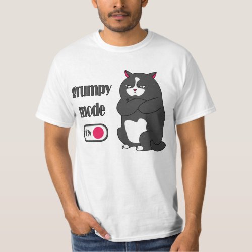 Grumpy mode on funny fat cat T_Shirt