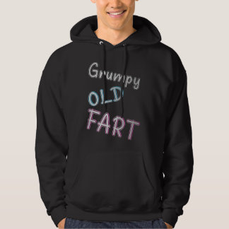 Grumpy Old Fart Funny Sarcastic Hoodie for Men