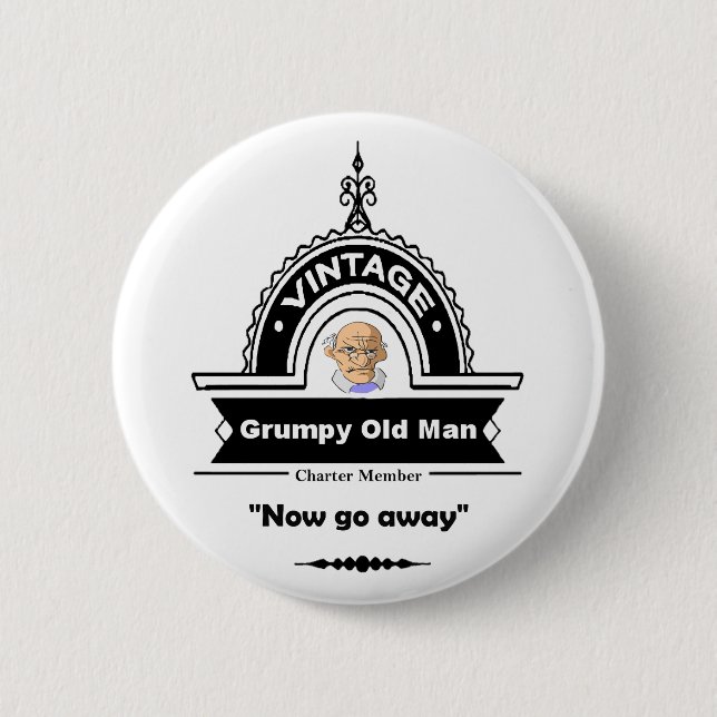 Grumpy Old Man Club Fun "Over the Hill" Birthday Button (Front)