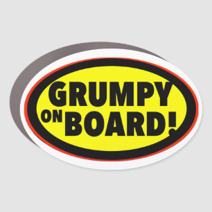 Grumpy On Board! Print Novelty Car Magnet