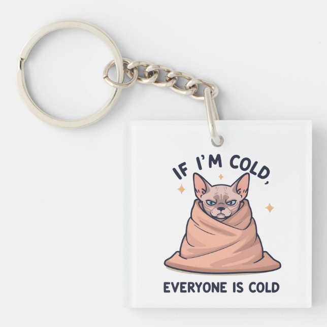 Grumpy Sphynx Cat Cold Humor Cartoon Art Keychain (Front)