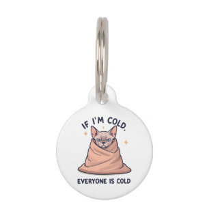 Grumpy Sphynx Cat Cold Humor Cartoon Art Pet ID Tag