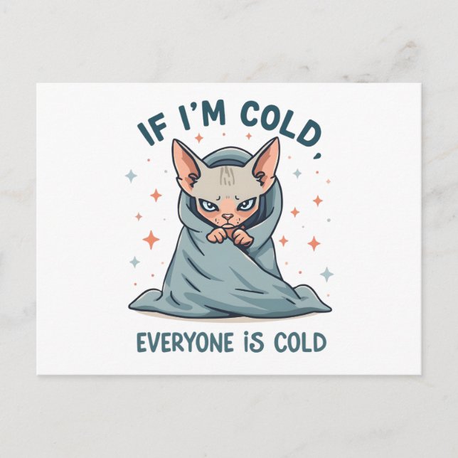 Grumpy Sphynx Cat Cold Humor Cartoon Design Holiday Postcard (Front)