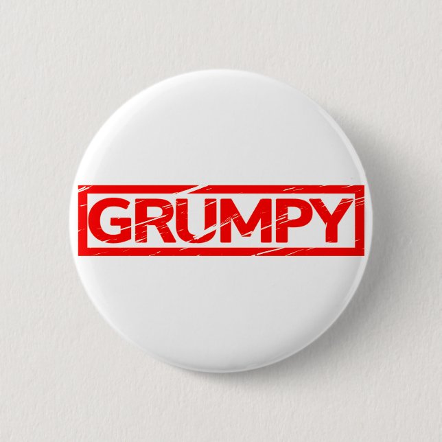 Grumpy Stamp Button (Front)