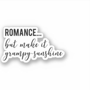 Grumpy Sunshine Romance Trope Sticker