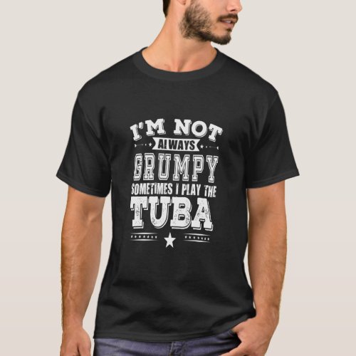 Grumpy Tuba Player  T_Shirt
