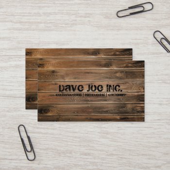 Grunge Barn Wood  Construction Carpentry Business Card by businesscardsdepot at Zazzle