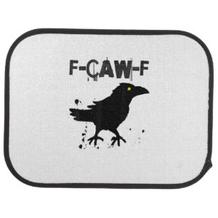 Grunge Coffee F Caw F Crow Humor Creative Style Car Floor Mat