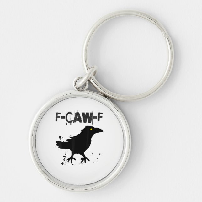 Grunge Coffee F Caw F Crow Humor Creative Style Keychain (Front)