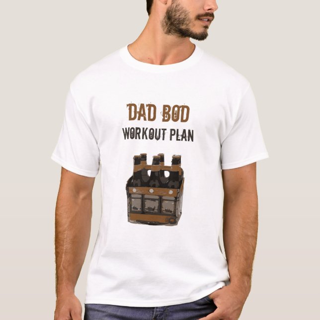 Grunge Dad Bod Workout Plan Beer Bottles Humor T-Shirt (Front)