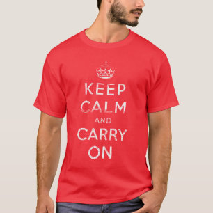 Grunge DISTRESSED DESIGN Keep Calm and Carry on T-Shirt