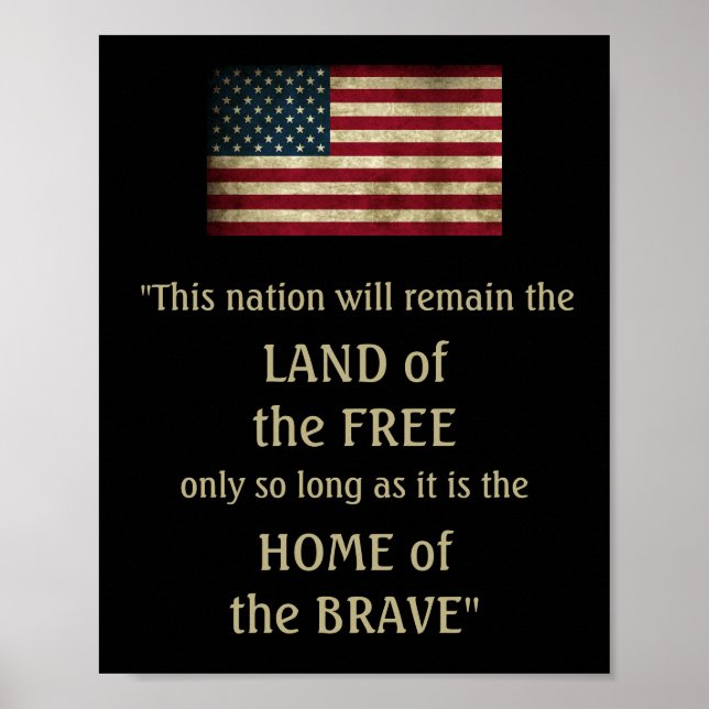 Grunge Flag Home of The Brave Freedom Quote Poster (Front)