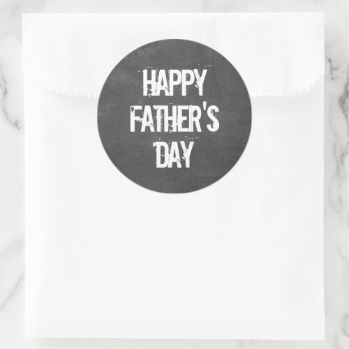 Grunge Happy Fathers Day  Classic Round Sticker
