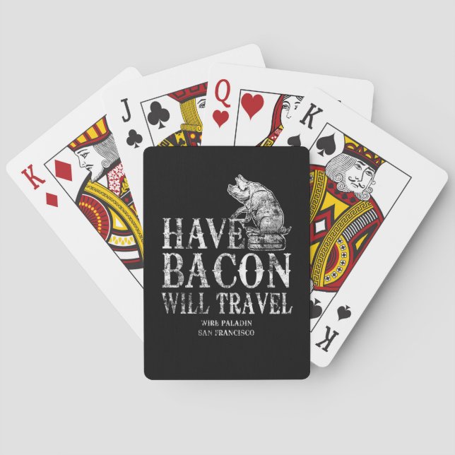 Grunge Have Bacon Will Travel Poker Cards (Back)